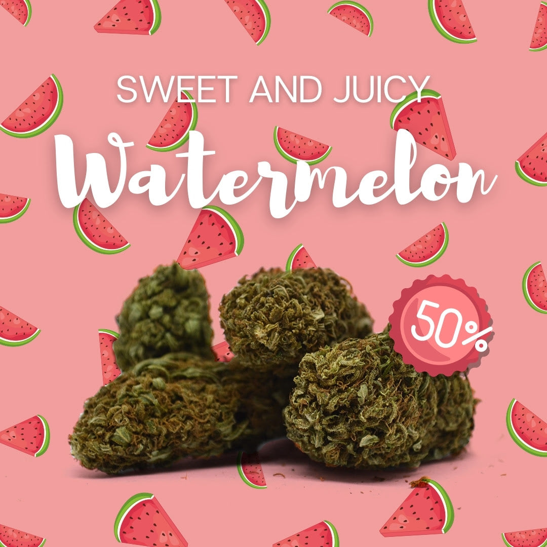 🍉 CBD FLOWER PROMOS - GET 50% OFF AT WATERMELON 🍉