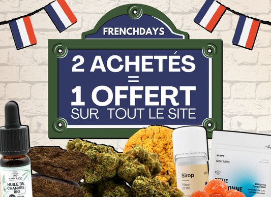 🎉 French Days: 2 CBD products bought, the 3rd offered! 💥